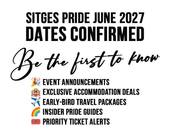 Be the first to know Sitges Pride Dates 2027